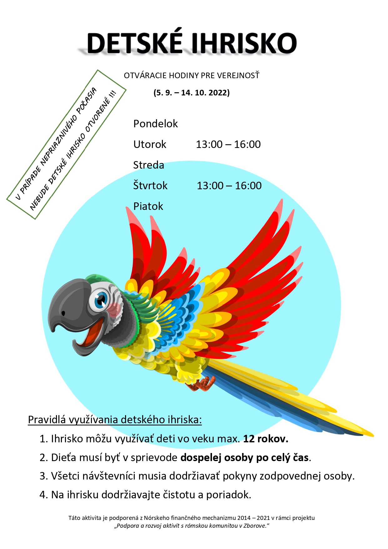 Zmena otváracích hodín detského ihriska